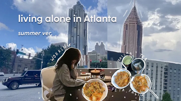 Living Alone in Atlanta Vlog | summer chilling, in...