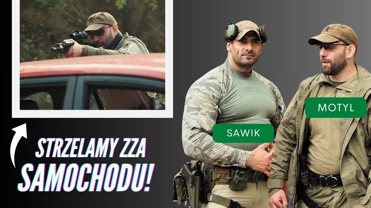 JAK STRZELAĆ ZZA SAMOCHODU? MOTYL SZKOLI EKIPĘ!