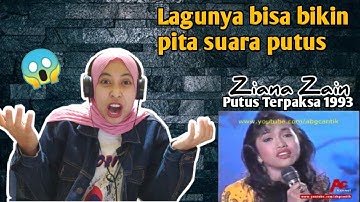 ZIANA ZAIN - PUTUS TERPAKSA 1993 (REACTION)