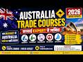 Australia Trade Courses 2026 | Low Budget Study Visa Guide