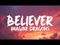 Believer (Lyrics) – Imagine Dragons | Official Lyric Video | Rise Through Pain