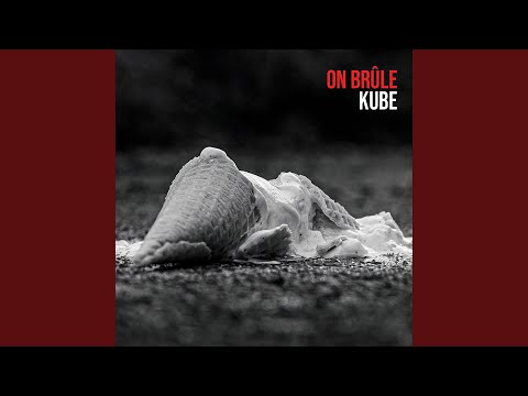 On brûle