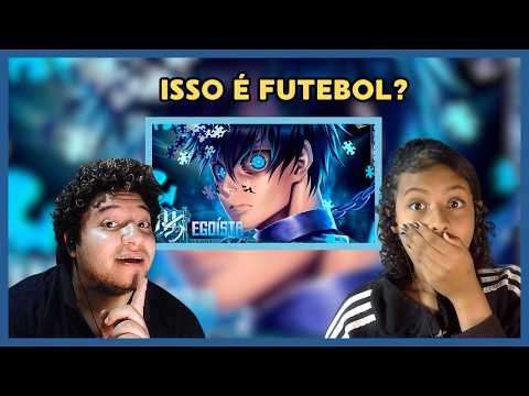 Não otaku reage || Isagi Yoichi (Blue Lock) - Egoísta | M4rkim || React Kira e Th2