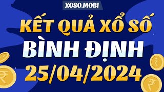 Xổ số Bình Định ngày 25 Tháng 4 - XSBDI - XS Bình Định - SXBDI - Xổ số kiến thiết Bình Định hôm nay