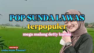 pop sunda lawas terpopuler ! mega malang ( detty kurnia/darso )