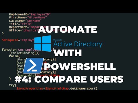 Automate Active Directory with PowerShell Tutorial 4 : Compare Users