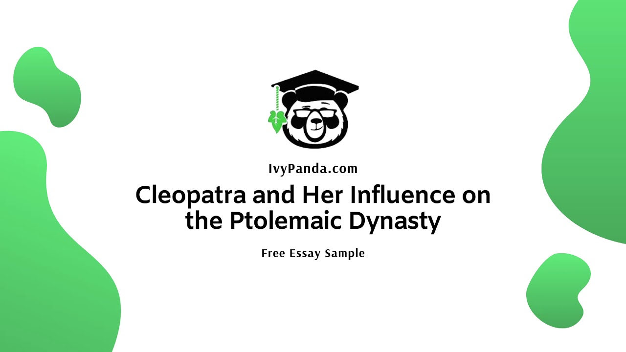 Реферат: Cleopatra Vii Ptolemaic Dynasty Essay Research