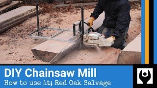 How to Use a Chainsaw Mill Built from Scratch