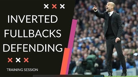 Soccer TACTICS - How to Use Inverted Fullbacks When Defending