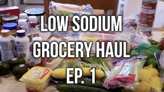 Low Sodium Grocery Haul, The BEST At The Grocery Store & Amazon | Snacks, Meals & Spices | EPISODE 1