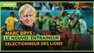 Marc Brys: Portrait d'un sélectionneur