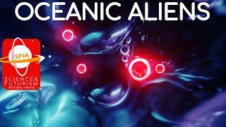 Oceanic Aliens