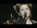 叙情詩jojoushi【2005/09/10 上海大舞台】L&#39;Arc〜en〜Ciel ASIALIVE 2005