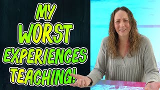 Incredibly Unethical! My 4 Worst Teaching Experiences EVER!