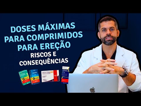 Doses Máximas para Comprimidos para Ereção - Riscos e Consequências | Dr. Marco Tulio Cavalcanti