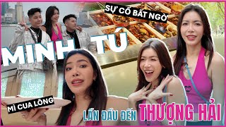 Lần Đầu Đến Thượng Hải Và Sự Cố Bất Ngờ Của Minh Tú Minh Tú Official