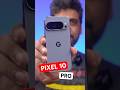 The BEST Camera Phones of 2025 🤩 Google Pixel 10 vs Pixel 10 PRO #googlepixel #shorts #ytshorts