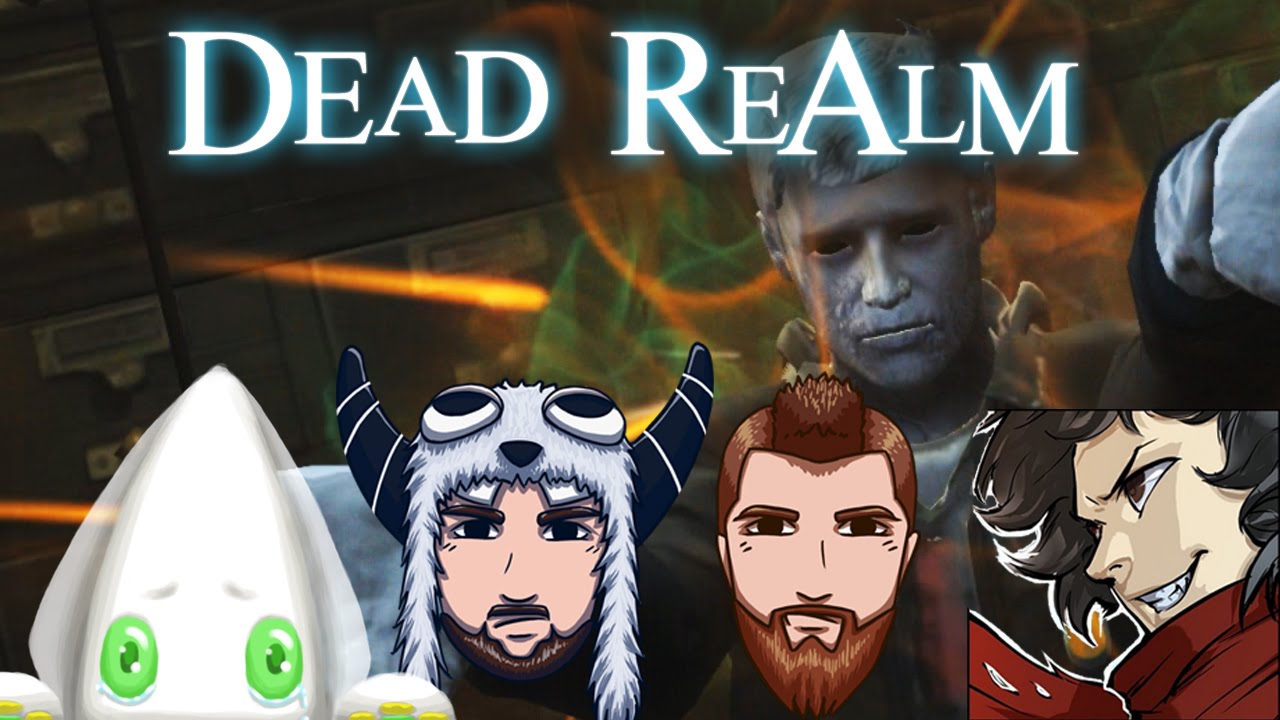 KatFTWynn: Dead Realm ~Spotlight 1~ ft. HarshlyCritical, MrKravin, and ManlyBadassHero