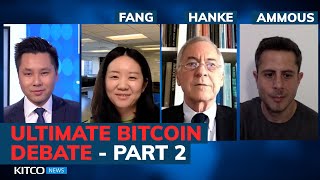 Is Bitcoin the next global currency? The debate continues: Ammous, Hanke, Fang (Pt. 2/2)