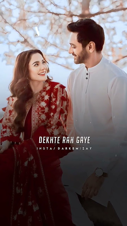 Aap kitne haseen Aap Khud bhi nhi jante 😘❤️ #darkemizay #foryou #lovesong #songlyrics #explorepage