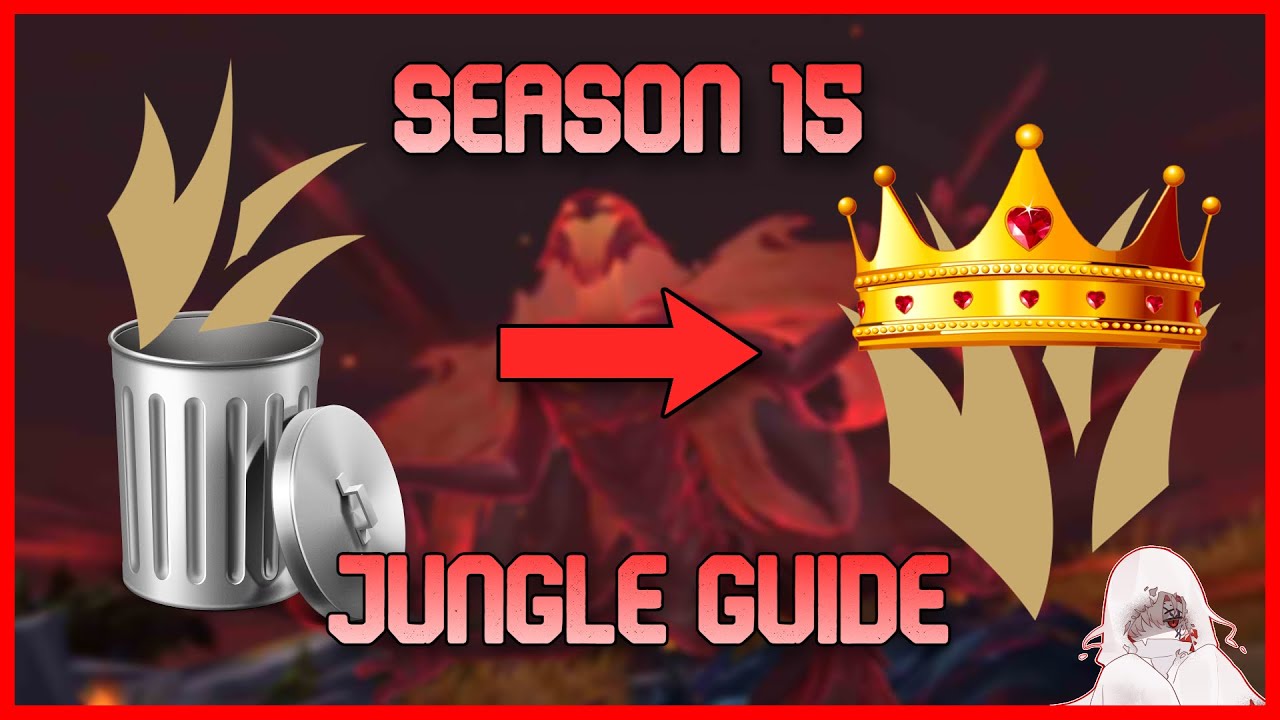 Mẹo đi rừng CHẮC CHẮN giúp bạn LÊN RANK | Hướng dẫn rừng mùa 15 LOL