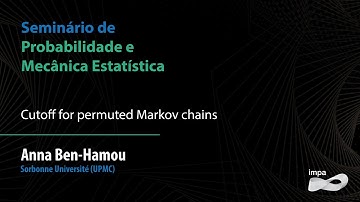 SPMES: Cutoff for permuted Markov chains - Anna Ben-Hamou
