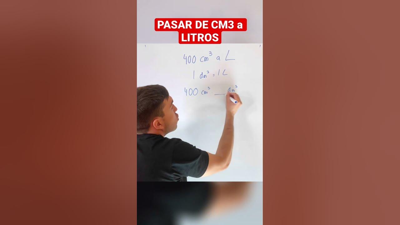 c-mo-pasar-de-cm3-a-litros-cambiar-unidades-de-volumen-matem-ticas