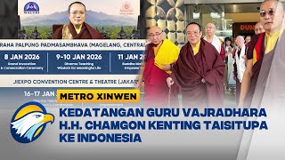 Metro Xinwen - Dharma Teaching oleh Guru Vajradhara Chamgon Kenting Taisitupa di Indonesia