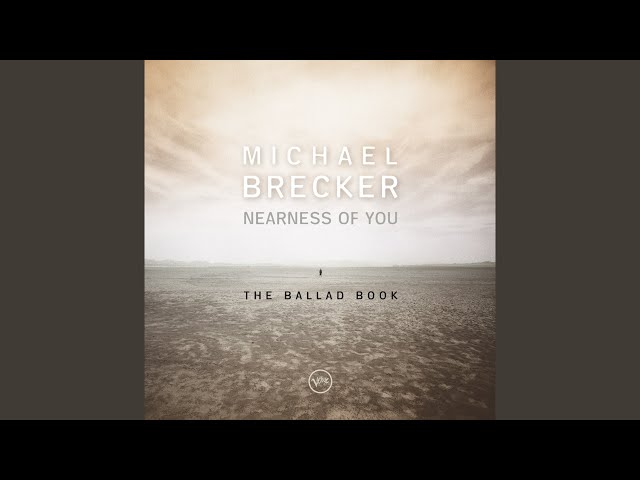 Michael Brecker - Chan's Song