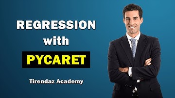 REGRESSION with PYCARET 🔥 Machine Learning Tutorial