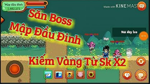 Kiếm Vàng Từ Boss Mập Đầu Đinh Cho Ae Nghèo - Ngọc Rồng Online