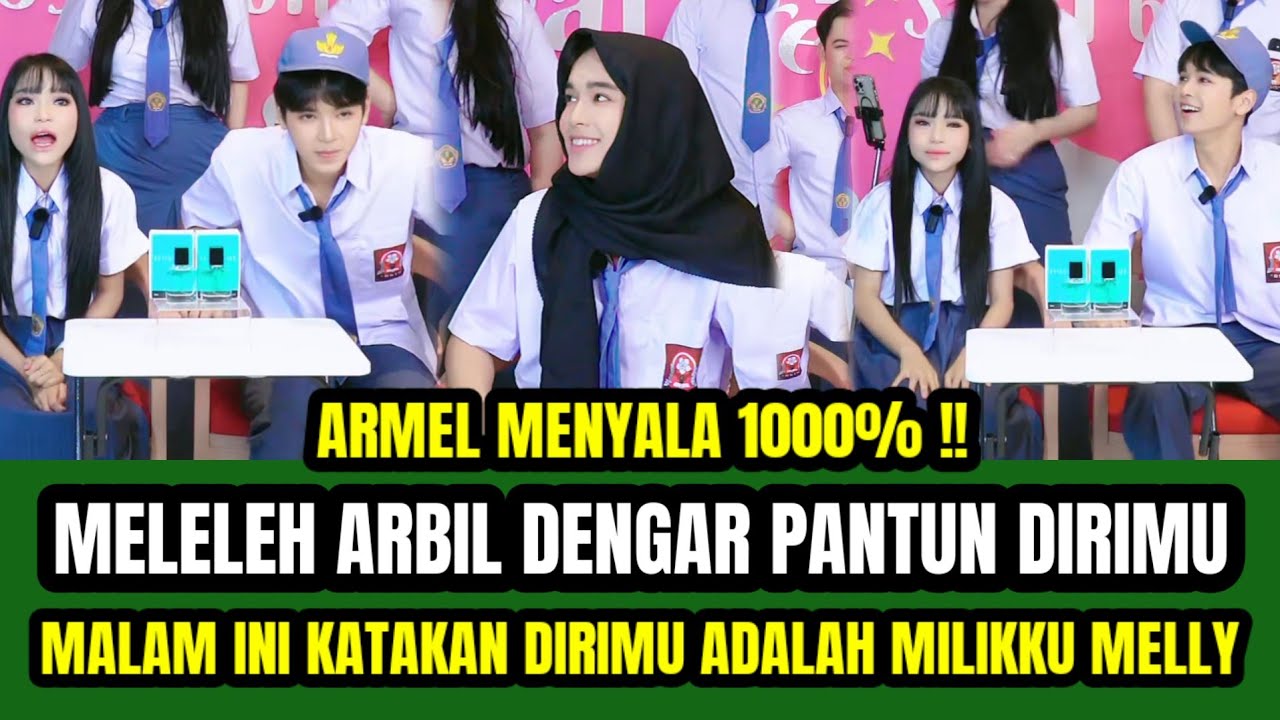 MELELEH DIRIKU MALAM INI DENGAR PANTUN CINTA ARBIL BUAT MELLY ‼️YANG PASTI DIRIMU MELLY MILIKKU !