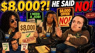 Eric the Actor Begs for a Job—Then Turns Down an $8,000 Offer 😂 | The Howard Stern Show