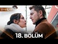 Siyah Kalp 18 Bölüm