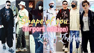 ZHANG ZHEHAN | 张哲瀚 | FMV | - SHAPE OF YOU {airport edition} #张哲瀚  #zzh