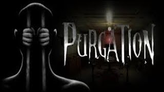 Purgation - a Steam VR horror game