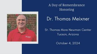 Community remembers Dr. Thomas Meixner two years after murder