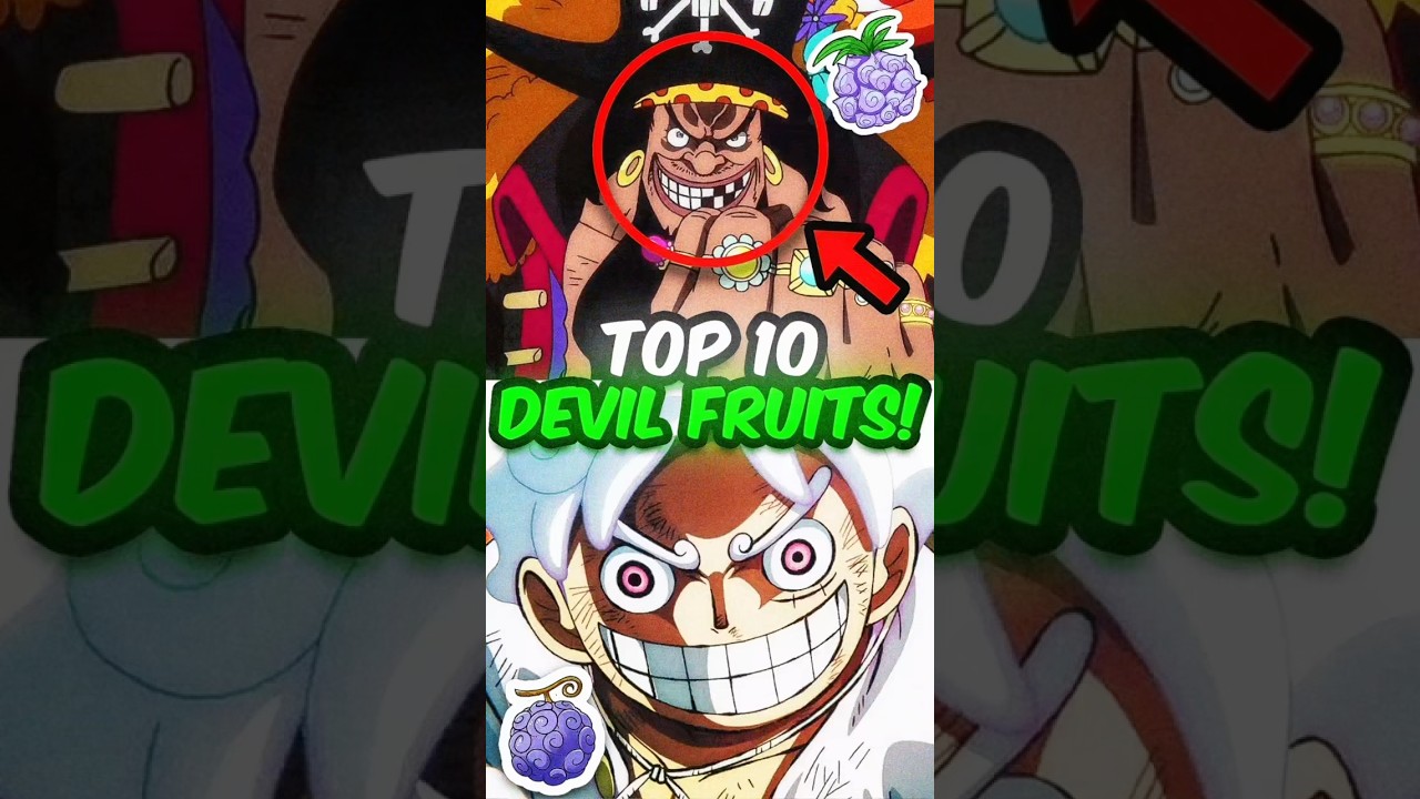 Top 10 Strongest Devil Fruits? #anime #animeshorts #shortanime #shorts #onepiece