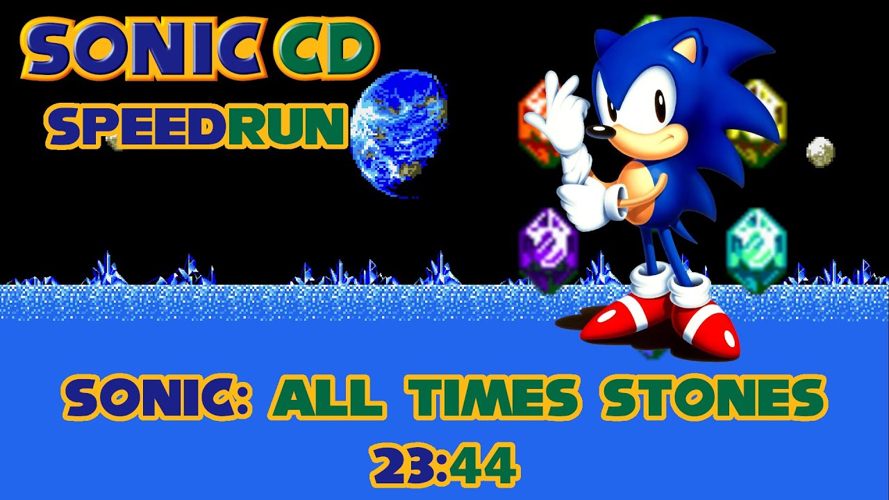 [FG Speedrun][Personal Best] Sonic CD (2011) | Sonic | All Time Stones | 23:44 RTA-TB