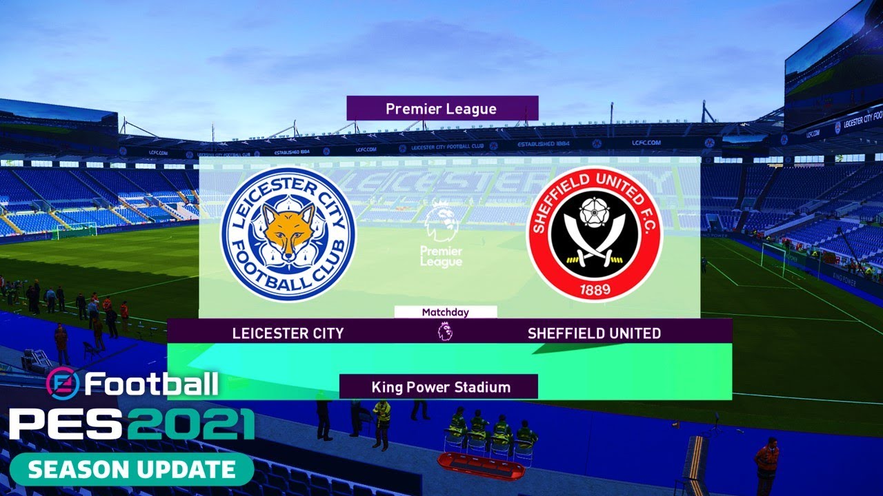 PES 2021 | Leicester City vs Sheffield United - Premier League 2020/21 Matchday 28 | Gameplay PC