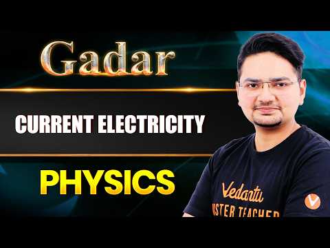 🔥JEE Main 2026 : Current Electricity - Most Repeated TOPIC + PYQs | GADAR 2026