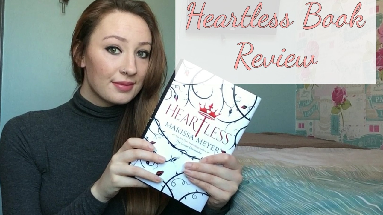 Heartless by Marissa Meyer Book Review YouTube