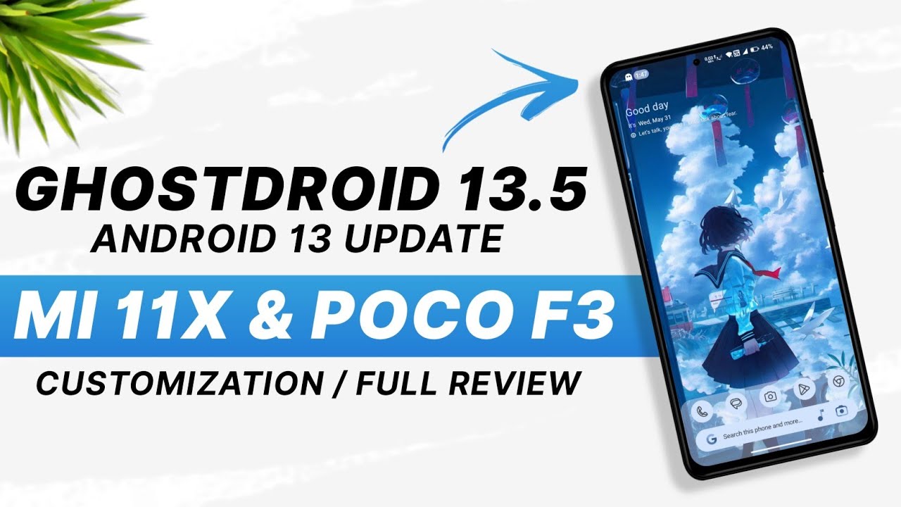 GhostDroid 13.5 For Mi 11X & POCO F3 | Android 13 | Customization Rom ...