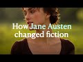 How jane austen changed fiction forever