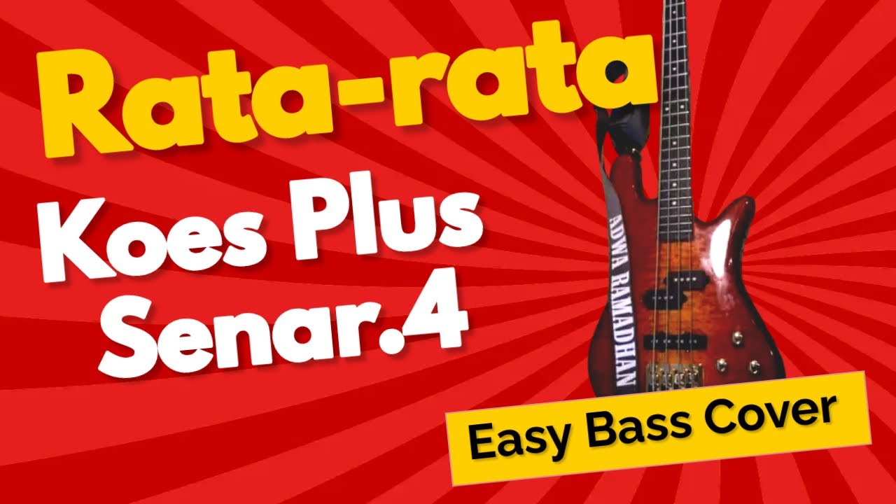 Rata rata Koes Plus Easy Bass Cover