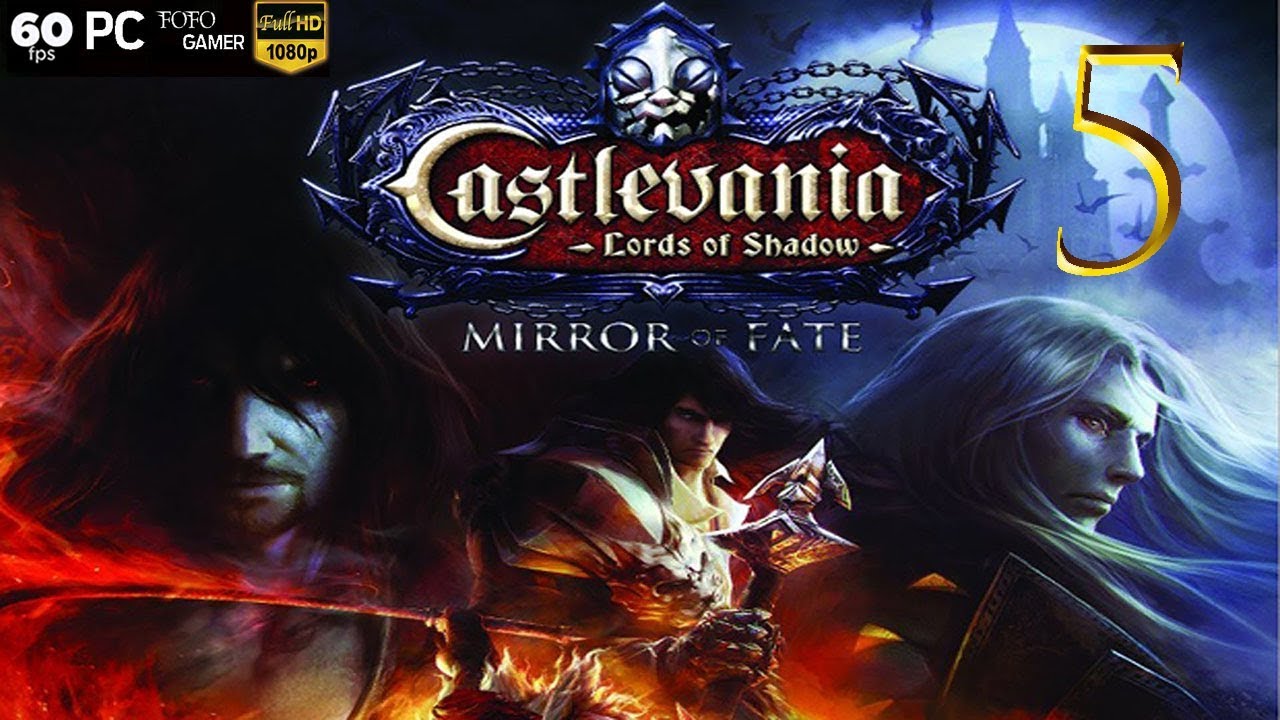 Castlevania: Lords of Shadow – Mirror of Fate HD | Capítulo 5 