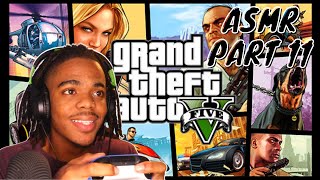ASMR playing GTA 5 (controller sounds & gum chewing) pt 11