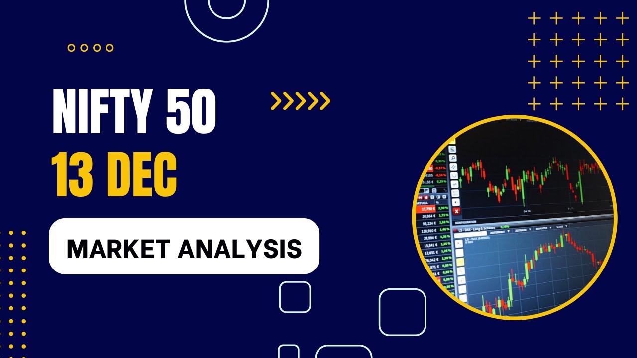 13th Dec Nifty 50 Today's Market Analysis I How to cover trending moves ...