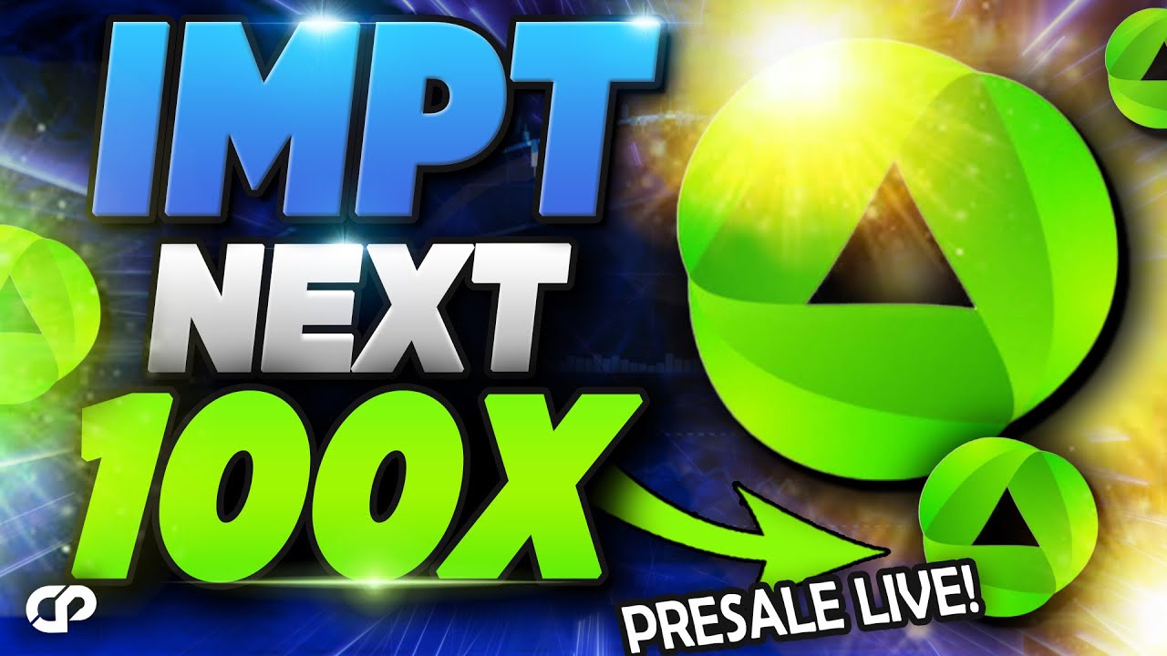 🔥IMPT TOKEN - The BIGGEST presale for 2022 - 50X potential Like Pulsechain Pulsex | CRYPTOPRNR