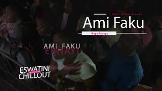 Ami_Faku_-_Ebhayi || Imali Album Launch || Mega Lounge Eswatini